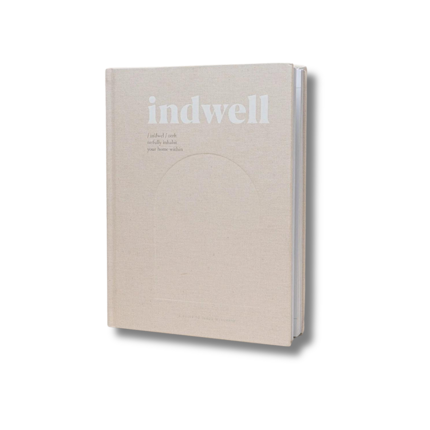 The Indwell Guide